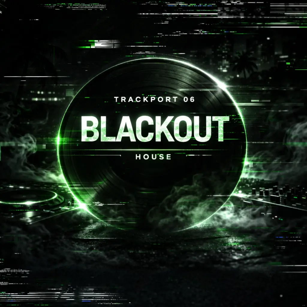 TRACKPORT 06 — Blackout